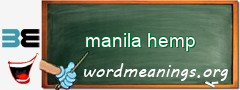 WordMeaning blackboard for manila hemp